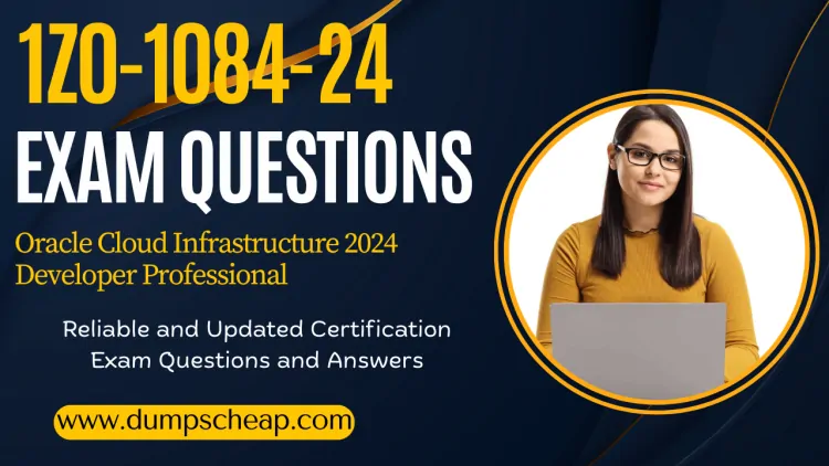 Top Secrets to 1Z0-1084-24 Exam Success – Access Dumps Now