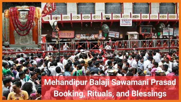 Mehandipur Balaji Sawamani Prasad: Booking, Rituals, and Blessings