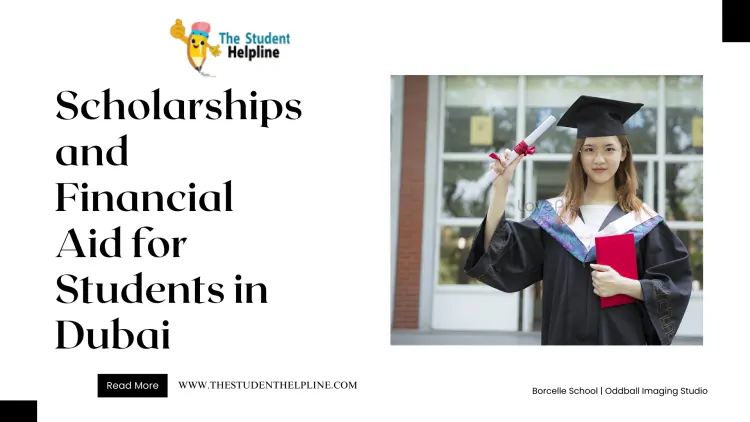 Scholarships and Financial Aid for Students in Dubai