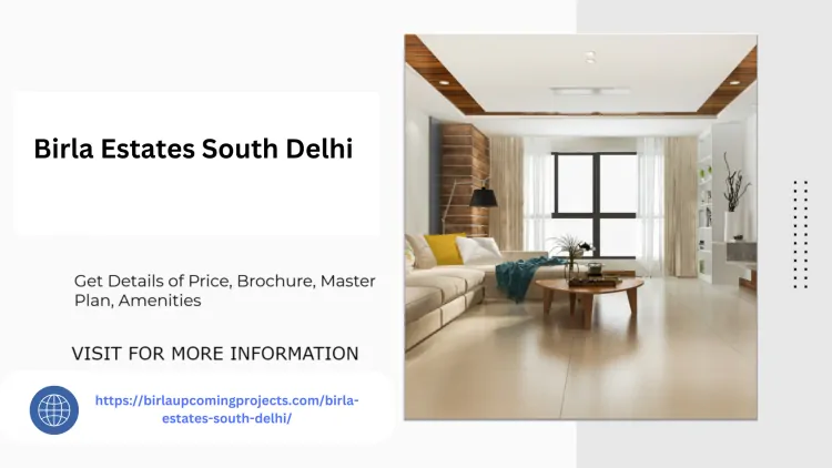 Birla Estates South Delhi Luxury Apartments for You