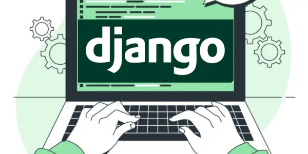 Why Will Django Be the Top Choice for Web Development in 2025?